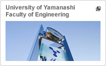 Faculty of Engineering University of Yamanashi